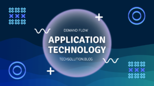 Demand Flow Application Technology