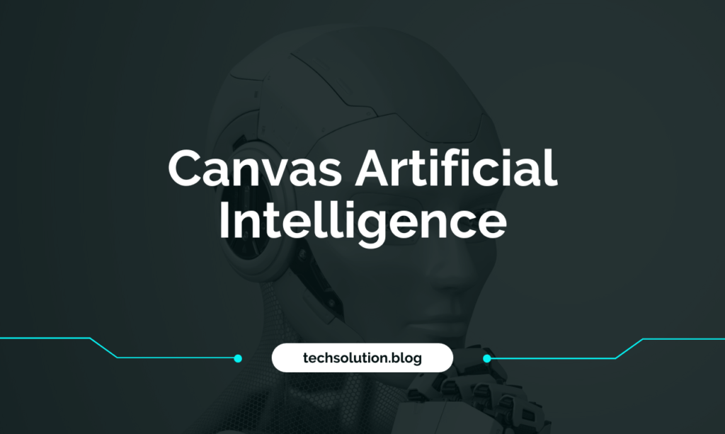 Canvas Artificial Intelligence