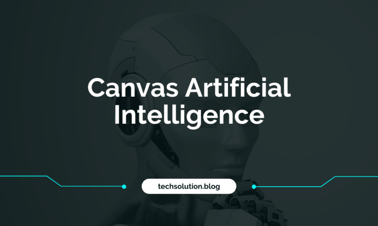 Canvas Artificial Intelligence: Benefits, Applications, and Future Trends