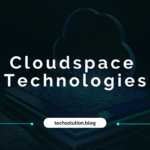 Cloudspace Technologies