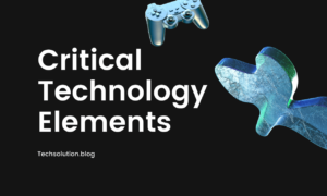 Critical Technology Elements