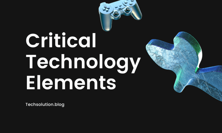 How Critical Technology Elements Shape Business Success Today