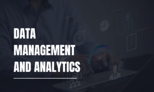 Data Management and Analytics