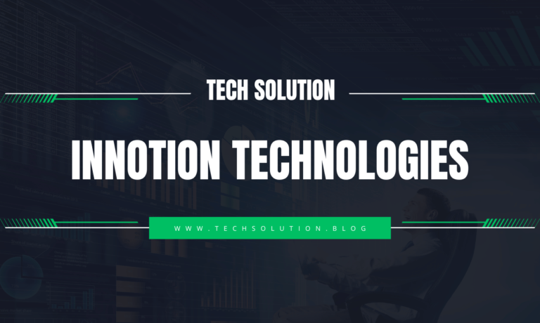 How Innotion Technologies Enhances Business Operations and Performance