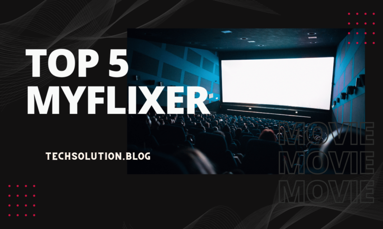 Top 5 MyFlixer Alternatives for Free Movie Streaming Technology