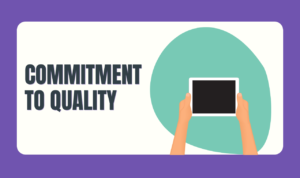 Commitment to Quality