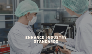 Enhance Industry Standards