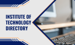 Institute of Technology Directory