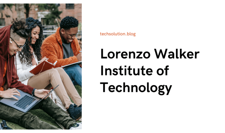 How to Enroll at Lorenzo Walker Institute of Technology: A Step-by-Step Guide