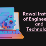 Rawal Institute of Engineering and Technology