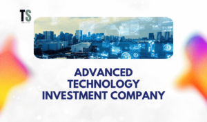 Advanced Technology Investment Company