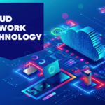 Cloud Network Technology