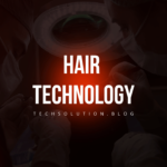 hair technology