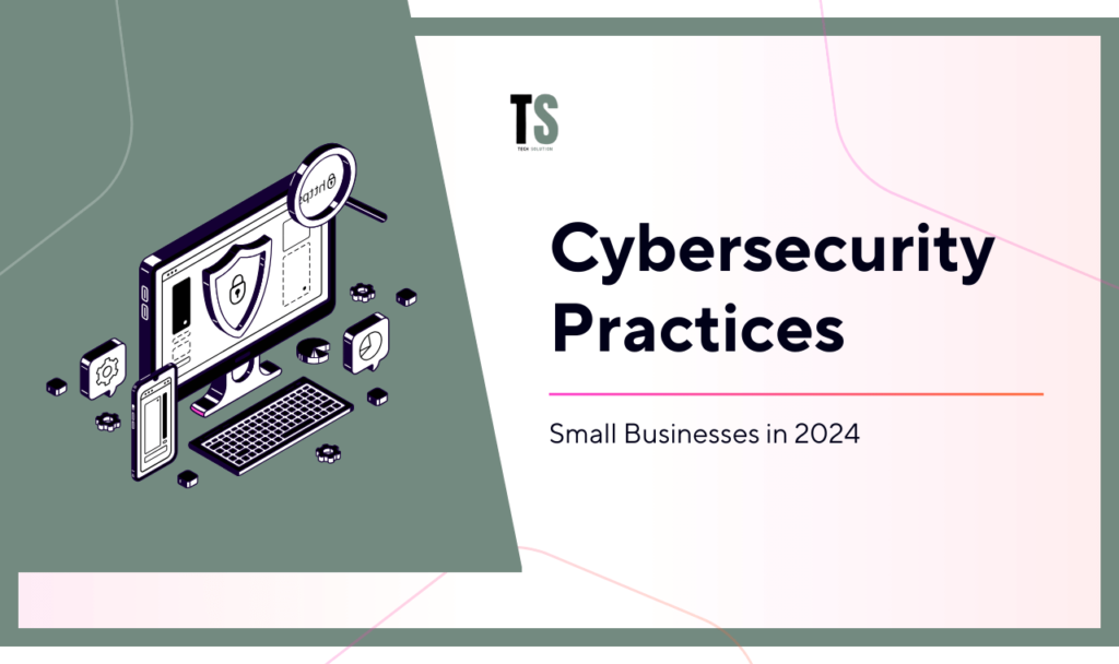 Cybersecurity Practices