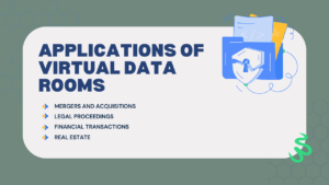 Applications of Virtual Data Rooms