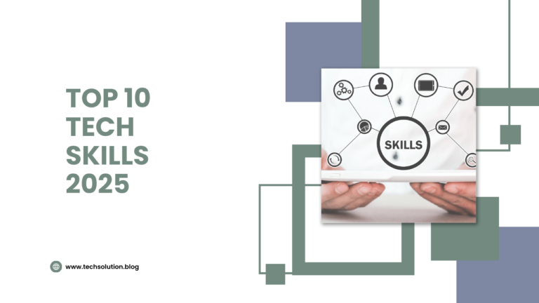 Top 10 Tech Skills That Will Get You Hired in 2025