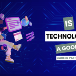 is technology a good career path