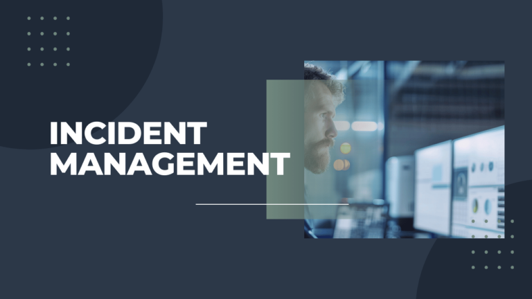 The 3 Best Practices For Effective Incident Management