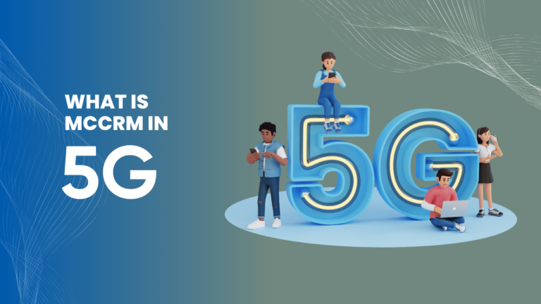 What is MCCRM in 5G?
