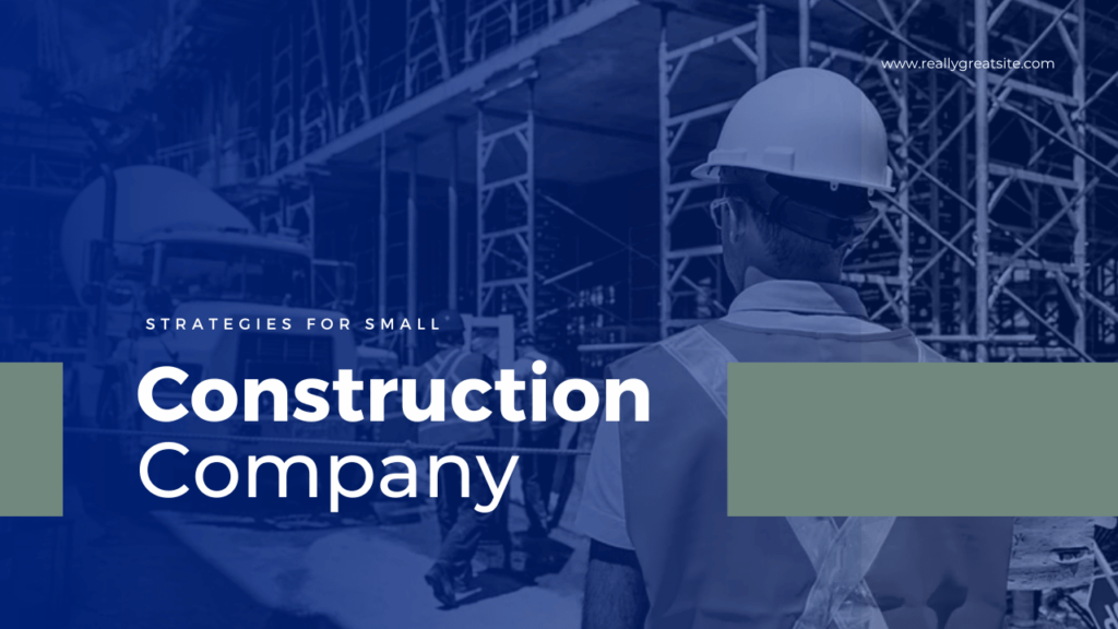 Small Construction Company