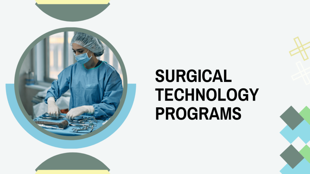 Surgical Technology Programs